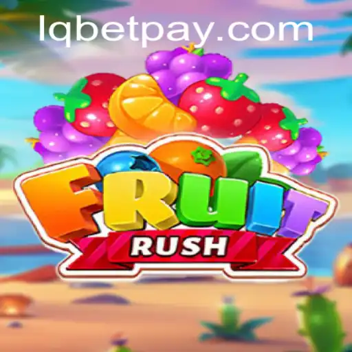 FruitRush: A New Game Sensation with Exciting Gameplay Mechanics