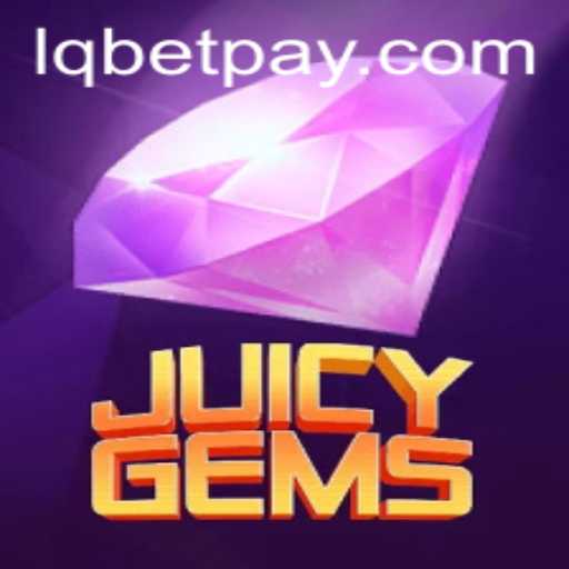 The Fascinating World of JuicyGems: A Comprehensive Guide to the Game